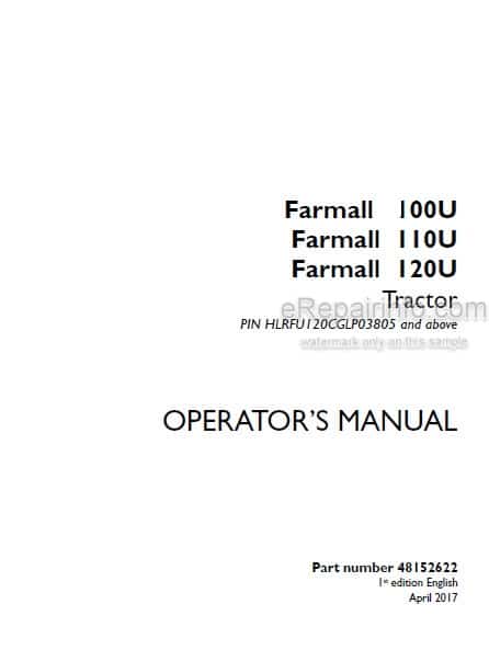 Photo 4 - Case IH Farmall 100U 110U 120U Operators Manual Tractor 48152622