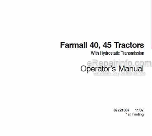 Photo 3 - Case IH Farmall 40 45 Operators Manual Tractor With Hydrostatic Transmission 87721387