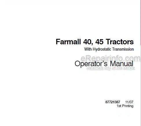 Photo 3 - Case IH Farmall 40 45 Operators Manual Tractor With Hydrostatic Transmission 87721387