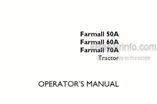 Photo 4 - Case IH Farmall 50A 60A 70A Operators Manual Tractor