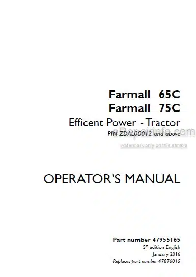 Photo 4 - Case IH Farmall 65C 75C Efficient Power Operators Manual Tractor 47955165