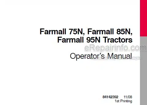 Photo 4 - Case IH Farmall 75N 85N 95N Operators Manual Tractor 84142392