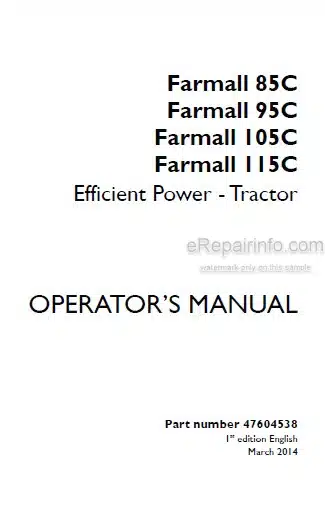 Photo 4 - Case IH Farmall 85C 95C 105C 115C Efficient Power Operators Manual Tractor 47604538