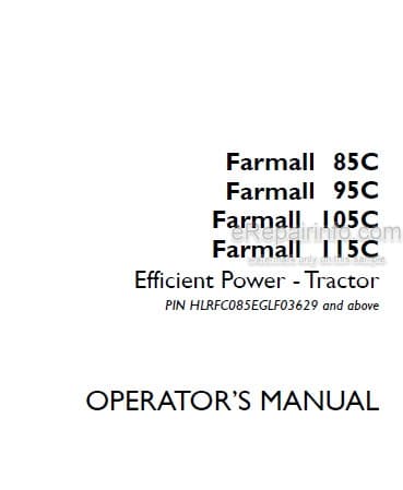 Photo 4 - Case IH Farmall 85C 95C 105C 115C Efficient Power Operators Manual Tractor