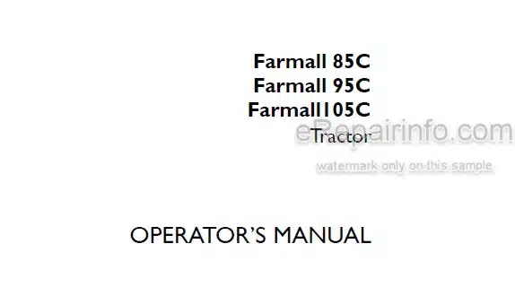 Photo 6 - Case IH Farmall 85C 95C 105C Operators Manual Tractor