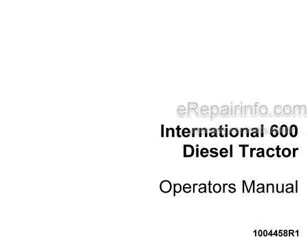 Photo 5 - International 600 Operators Manual Diesel Tractor 1004458R1