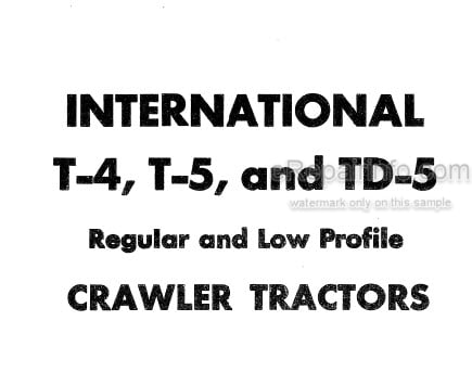 Photo 4 - International T4 T5 TD5 Operators Manual Crawler Tractor 1003936R1